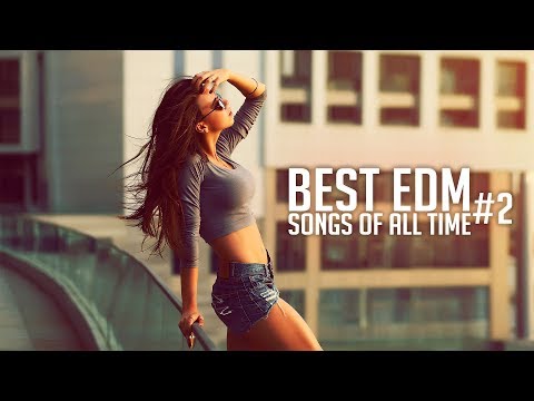 Best EDM Songs & Remixes Of All Time #2 | Electro House Party Mashup Music Mix 2019