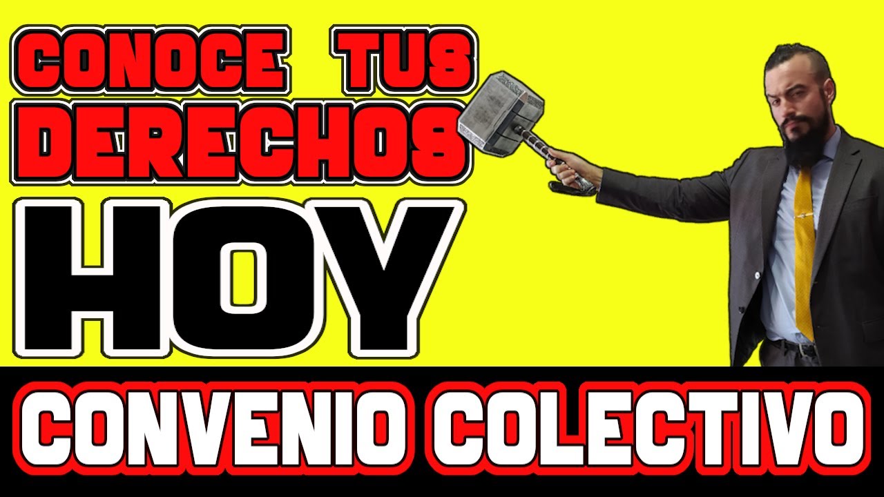 CONVENIO COLECTIVO: Cómo SABER tu CONVENIO COLECTIVO de aplicación |UN TÍO LEGAL