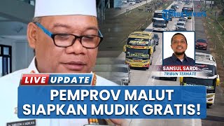 Kurangi Kepadatan Penumpang Menjelang Idul Fitri, Pemprov Malut Rencanakan Program Mudik Gratis