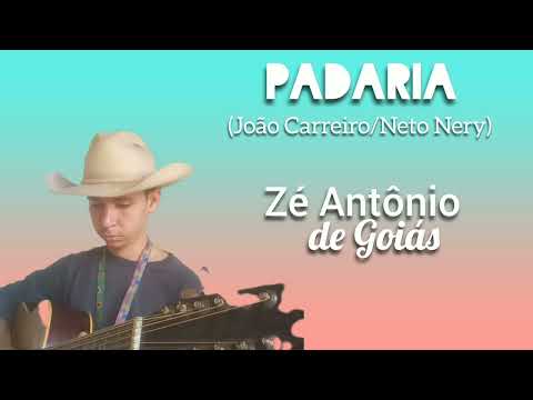 Zé Antônio de Goiás - Padaria - Tributo a João Carreiro 