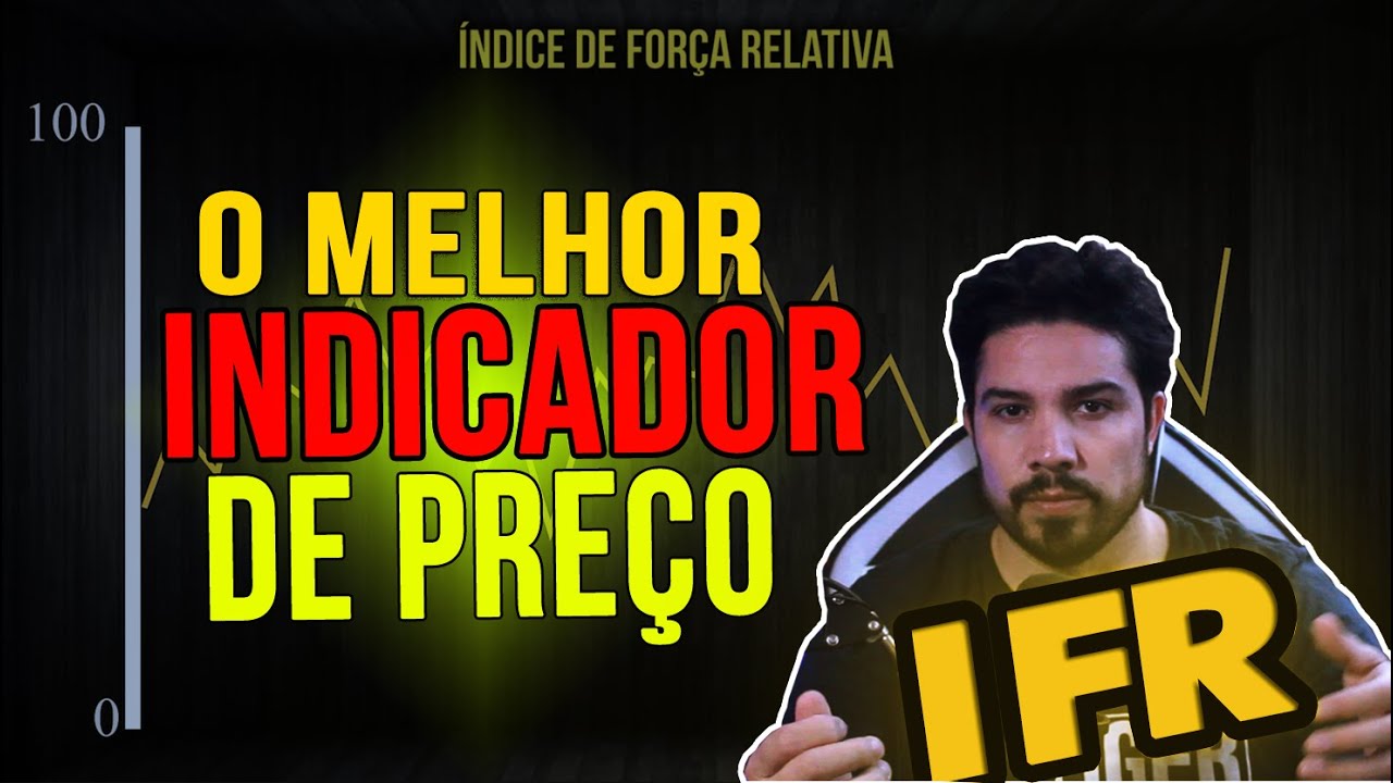 🔴(IFR) O MELHOR INDICADOR DE PREÇO E DE FREQUÊNCIA QUE VOCÊ VAI CONHECER