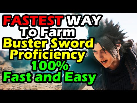 Crisis Core Final Fantasy 7 Reunion FASTEST WAY To Farm 100% Buster Sword Proficiency