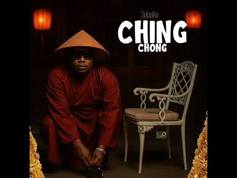 Zolasko _ Ching Chong (Officially Audio)