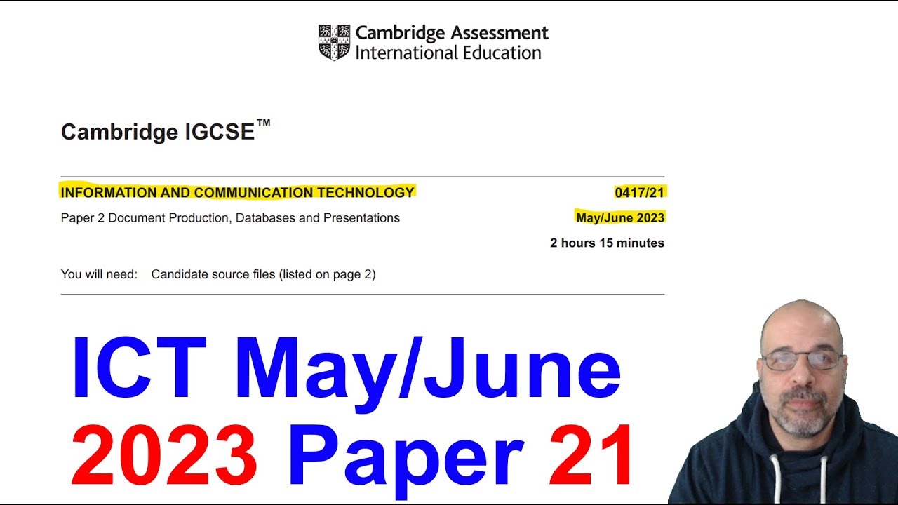 2023 June Paper 21, Cambridge 0417 ICT [IGCSE]