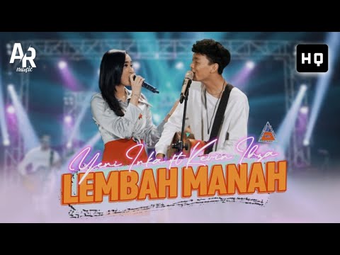 LEMBAH MANAH - YENI INKA FT. KEVIN IHZA (HIGH QUALITY AUDIO)
