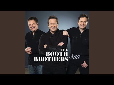 Faith Keeps Walking On - The Booth Brothers