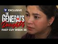 Fast Cut Week 35 The General S Daughter