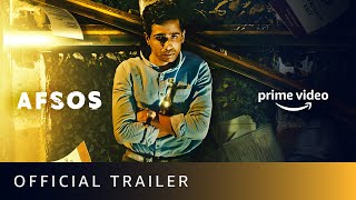 Afsos Official Trailer 2020 | Gulshan Devaiah, Anjali Patil, Heeba Shah | Amazon Prime Video