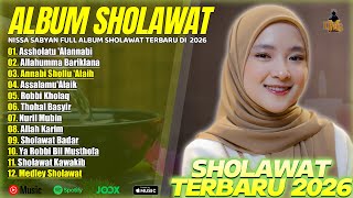 Download lagu SHOLAWAT TERBARU 2026 FULL ALBUM ||SHOLAWAT  NISSA SABYAN TERBARU 2026 || ASSHOLATU 'ALANNABI mp3