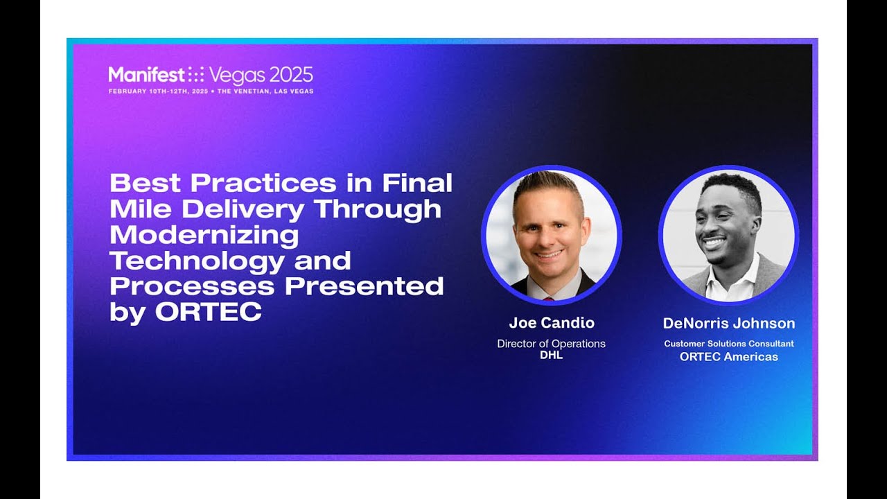 Best Practices in Final Mile Delivery Through Modernizing Technology and Processes