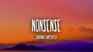 Sabrina Carpenter - Nonsense (Lyrics)