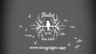 07. Kato - She&#39;s Mine &quot;Crazy Lady&quot; (Mixtape: The Life)