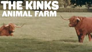 The Kinks - Animal Farm