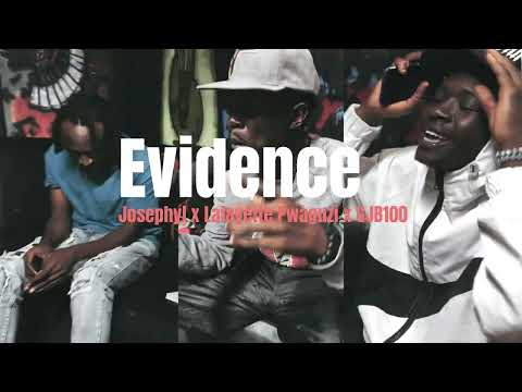 Evidence - Josephyl ft Lafayette pwaguzi , GJB100 & Kovxwise ( Official Visualizer )