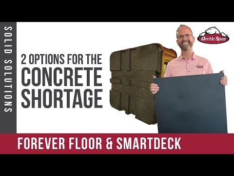 Concrete shortage? Arctic Spas can help when you want to Install your Hot Tub or Swim Spa?