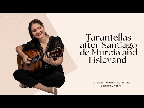Tarantellas after Santiago de Murcia and  Lislevand - ( Transcription Gabriele Natilla)
