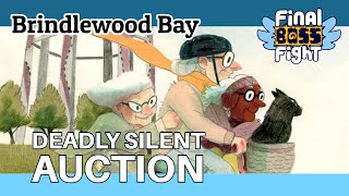 Deadly Silent Auction – Brindlewood Bay – Final Boss Fight Live