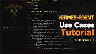 Hermes Agent Setup With Use Cases - Hermes Agent Use Cases