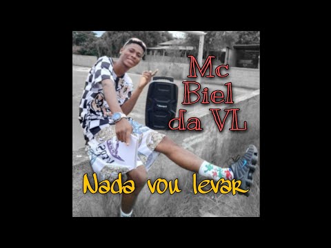 Mc Biel da vl - Nada vou levar 👑 - Dj Samu AKA Suguiura (áudio oficial)