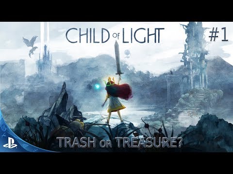 Child of Light - Trash or Treasure? (PS4) #1 [Stream Recording]