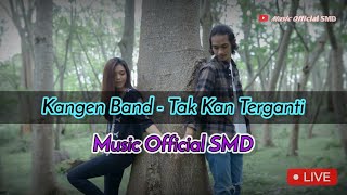 Download lagu Kangen Band - Tak Kan Terganti || Lirik mp3