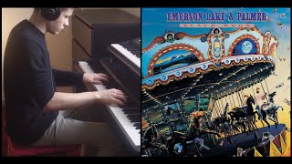Emerson, Lake & Palmer - Close to Home | Piano Cover
