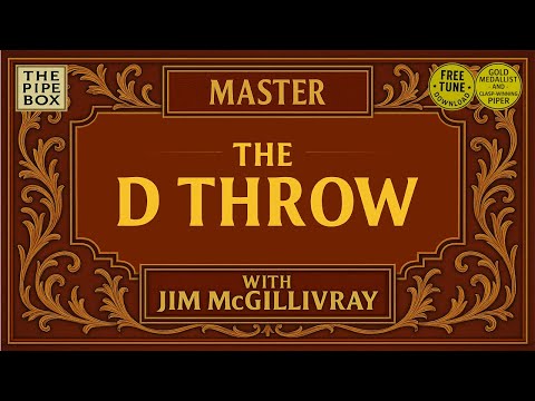Master the D Throw embellishment with Clasp-winner Jim McGillivray - * Free Practice Exercises