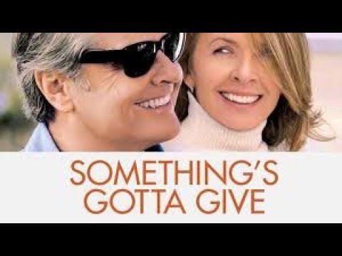 Something's Gotta Give