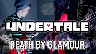 Death by Glamour - Undertale (Dance/Rock) Guitar Cover