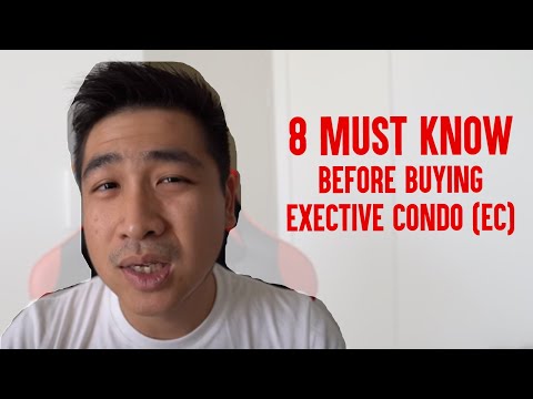 8 MUST KNOW BEFORE BUYING EXECUTIVE CONDO (EC) - 2019