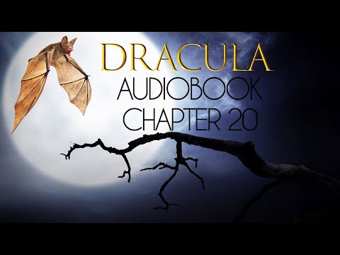 Dracula by Bram Stoker AudioBook with rolling text - Chapter 20