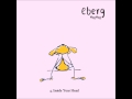 4. Eberg - Inside Your Head 