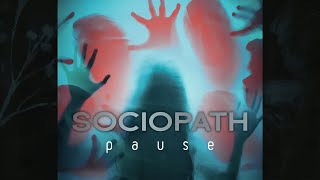 PAUSE - SOCIOPATH - ( PROD BY TEASLAX )