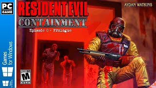 Resident Evil: Containment (Prologue) [PC] Mod
