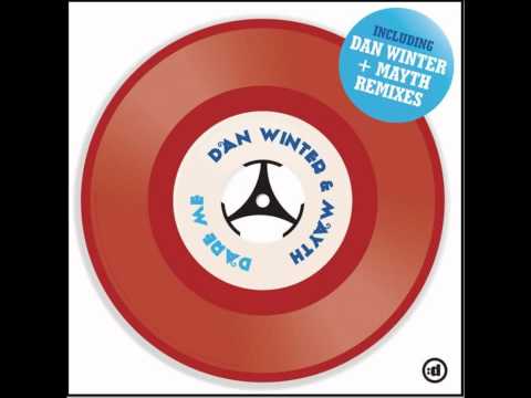 Dan Winter vs. Rob Mayth - Dare Me (Rob Mayth Radio Edit)