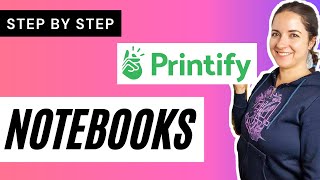 HOW TO SELL PRINTIFY NOTEBOOKS ON Etsy | Make Sales On Etsy Print On Demand | Printify Review