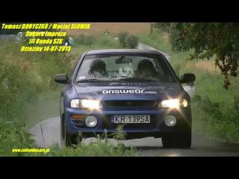 Tomasz BORYCZKO / Maciej SŁOWIK - Subaru Impreza - III Runda SZK  Brzeziny 14-07-2013