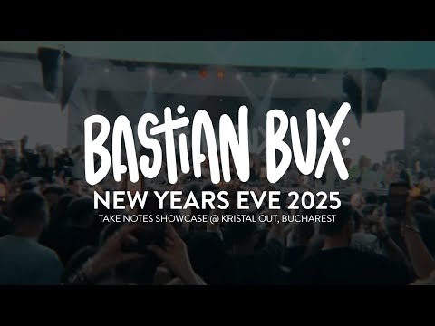 Bastian Bux @ Take Notes NYE Showcase, Bucharest  - 01 01 2025