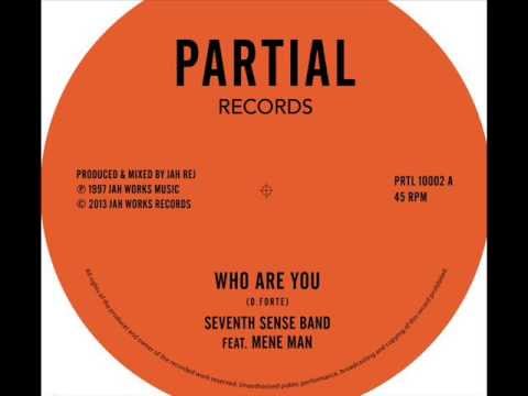 Seventh Sense Band Feat. Mene Man - Who Are You - Partial Records 10
