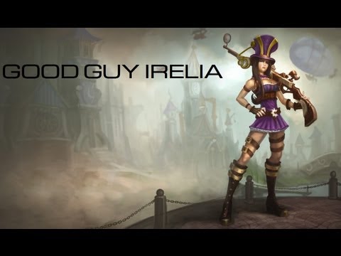 LoL Plays - Nice TeamFight + Pentakill ! (GOOD GUY IRELIA)