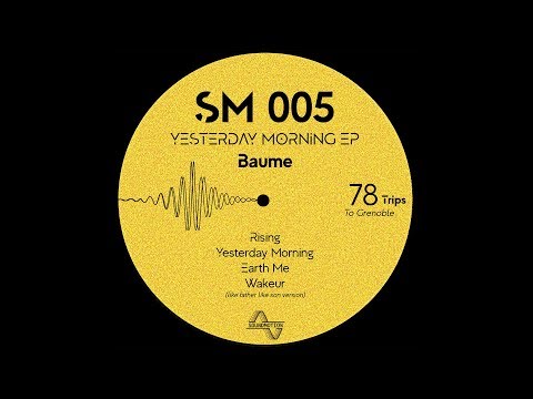 Baume - Wakeur (Like Father Like Son Version)