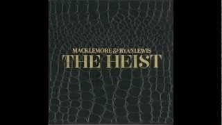 Macklemore &amp; Ryan Lewis - Ten Thousand Hours