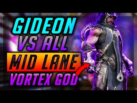 Paragon GIDEON VS ALL | MID LANE "VORTEX GOD" | DID I POOP THE BED?| NO ONE HAD A CHANCE MID LANE