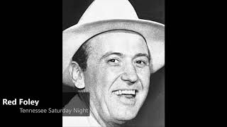 Red Foley - Tennessee Saturday Night(1948)
