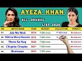 Ayeza Khan All Pakistani Dramas List 2025 Humraaz Mahi Ayega