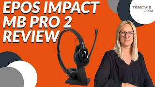 SENNHEISER EPOS IMPACT MB PRO 2 Headset Review