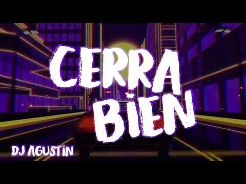 CERRA BIEN /// NICO VALDI /// [ REMIX - DJ AGUST1N ]