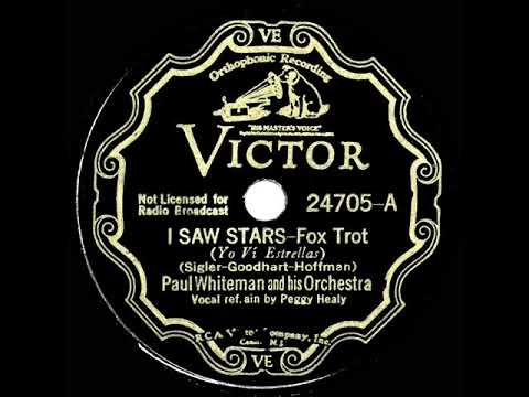 1934 Paul Whiteman - I Saw Stars (Peggy Healy, vocal)