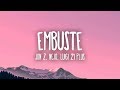 Jon Z, Ñejo, Luigi 21 Plus - Embuste (Letra/Lyrics)