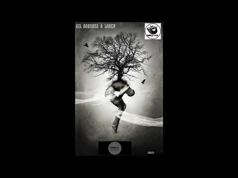 Gil Bokobza & Loren _ Heaven or Hell (Original Mix)